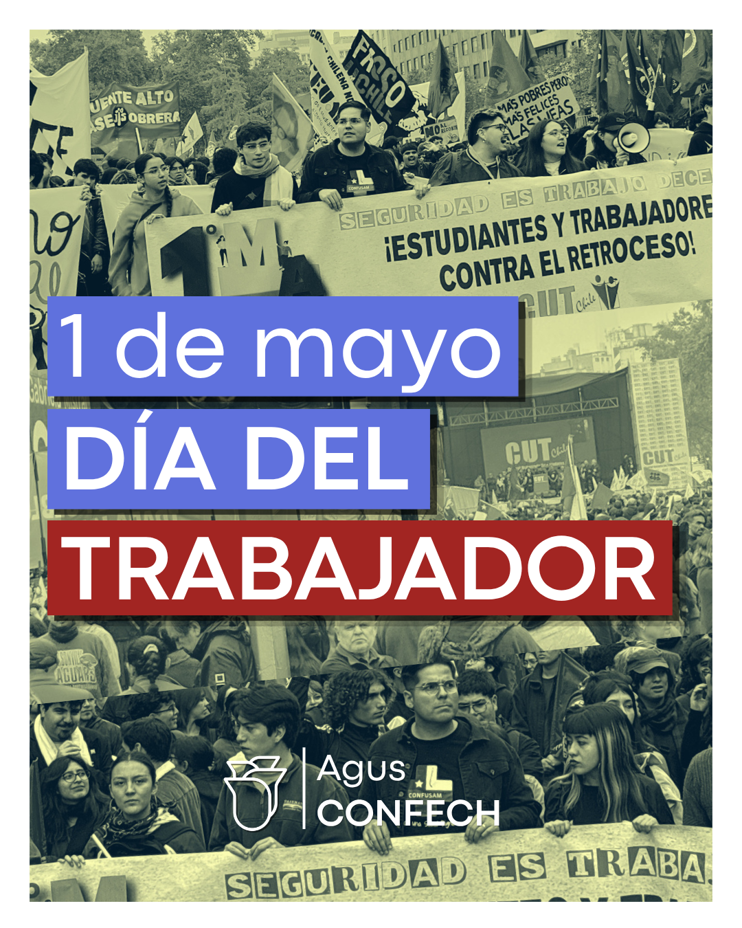 Dia de las y los Trabajadores